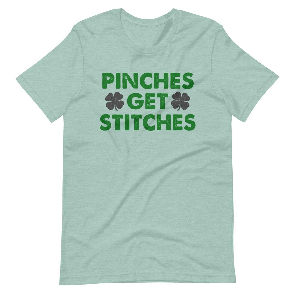 Pinches Get Stitches St Patrick's Day Shirt