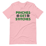 Pinches Get Stitches St Patrick's Day Shirt