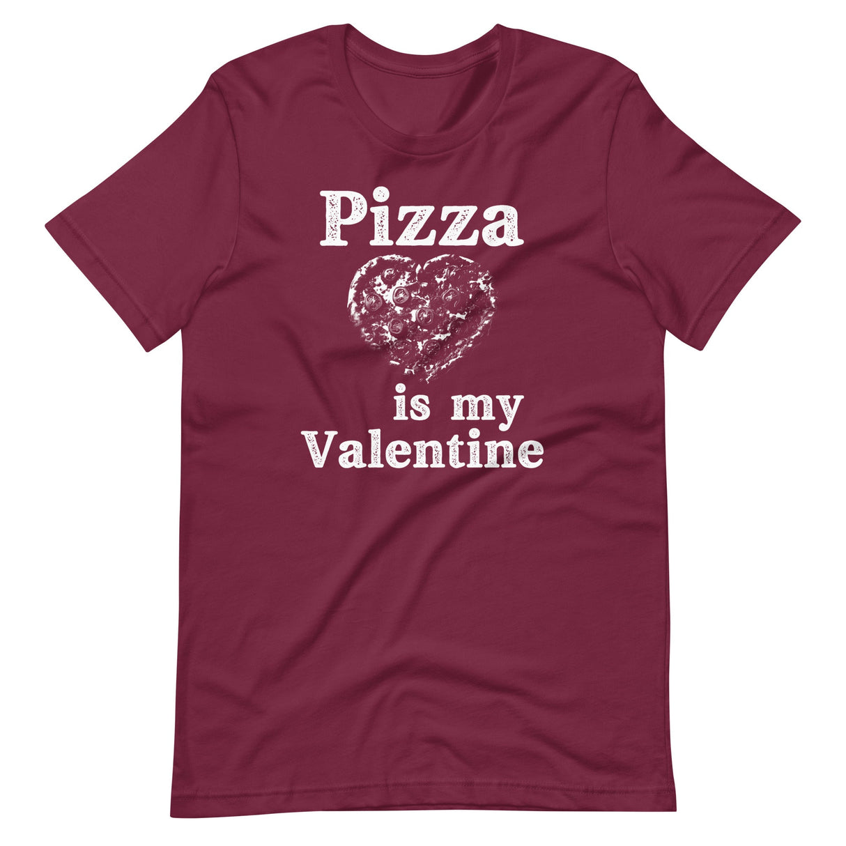 Pizza Is My Valentine Shirt