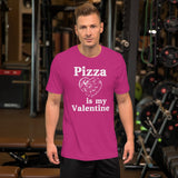 Pizza Is My Valentine Shirt