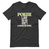 Poker Is A Game Of Skill Shirt