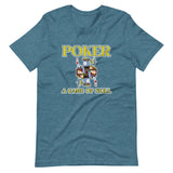 Poker Is A Game Of Skill Shirt