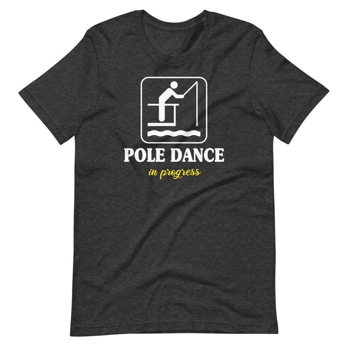 Pole Dance in Progress Fishing Shirt