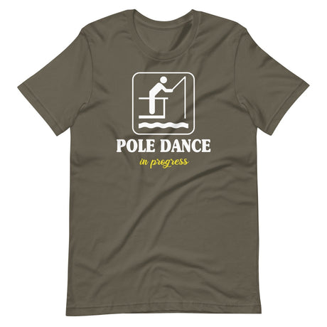 Pole Dance in Progress Fishing Shirt