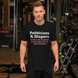 Politicians And Diapers Shirt