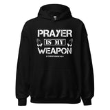 Prayer is My Weapon Hoodie