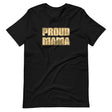 Proud Mama Shirt