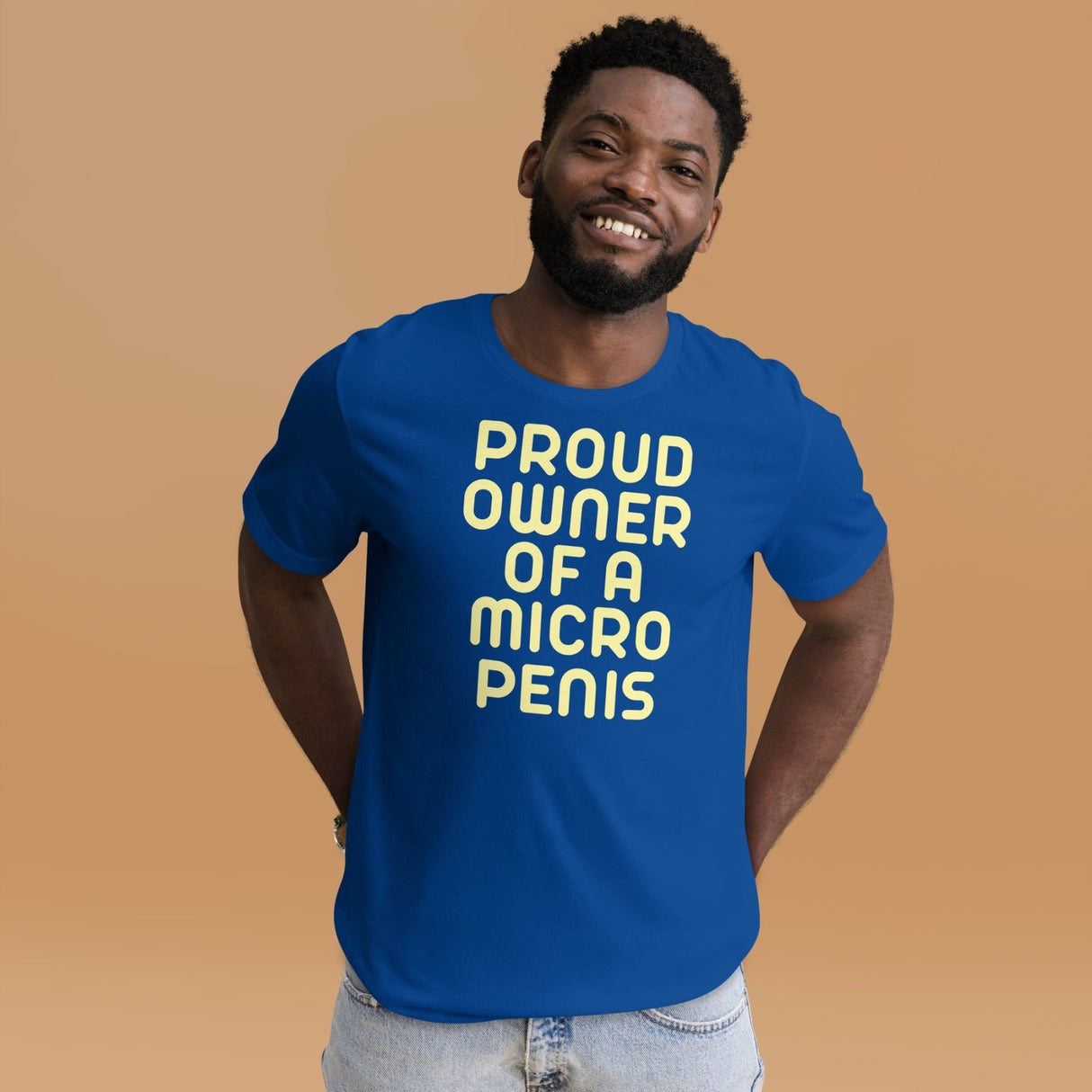 Proud Owner Of A Micro Penis Shirt