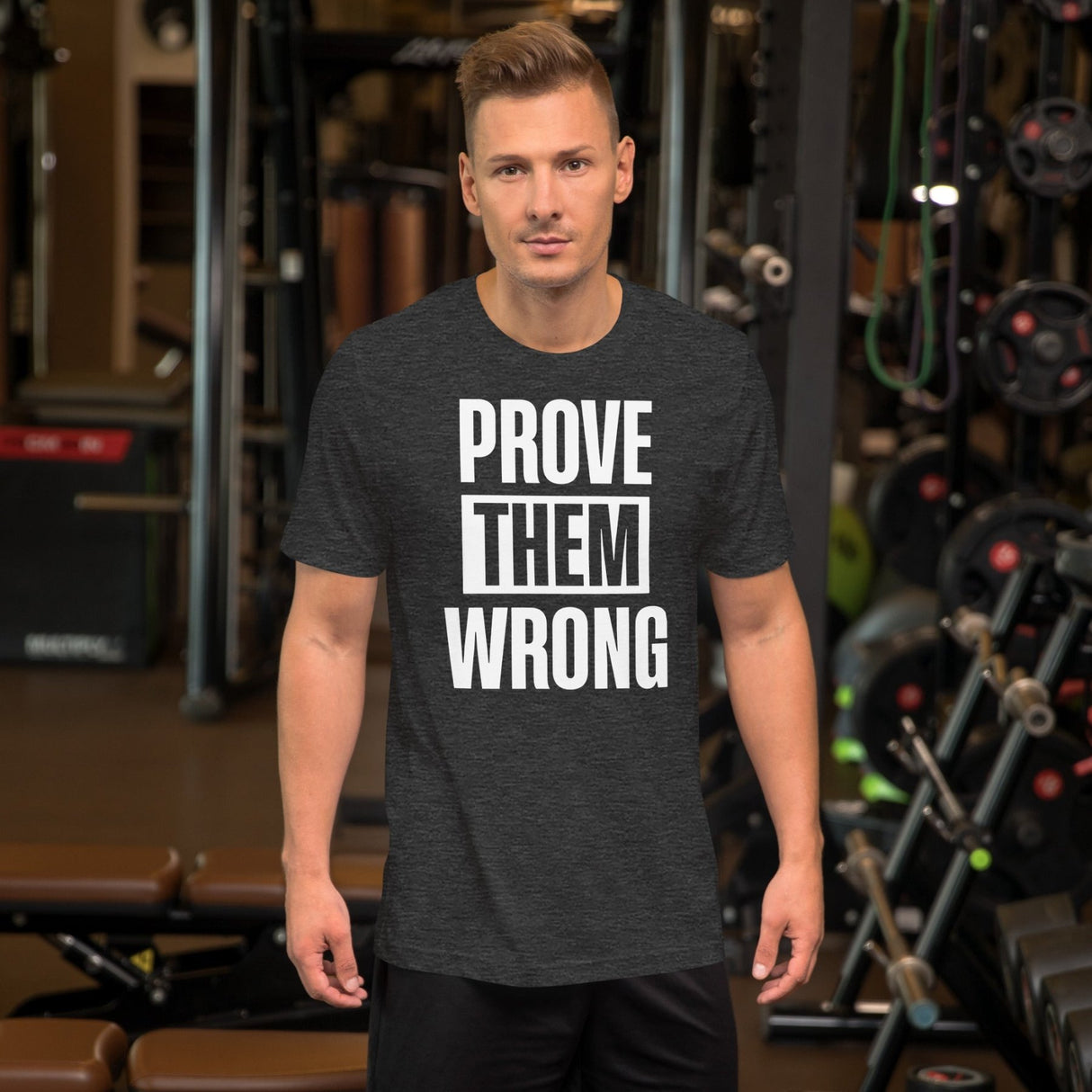 Prove Them Wrong Shirt