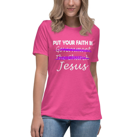 Put Your Faith In Jesus Women's Shirt