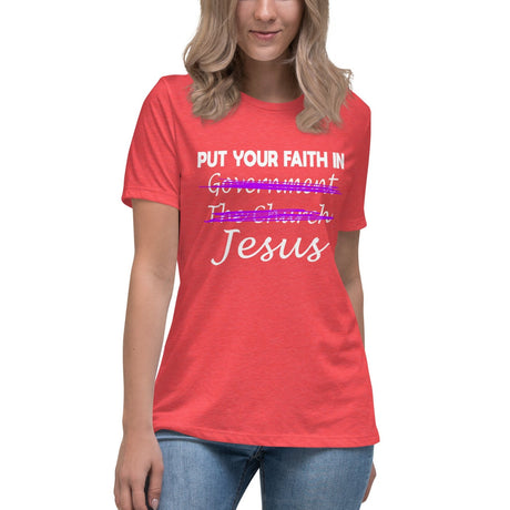 Put Your Faith In Jesus Women's Shirt