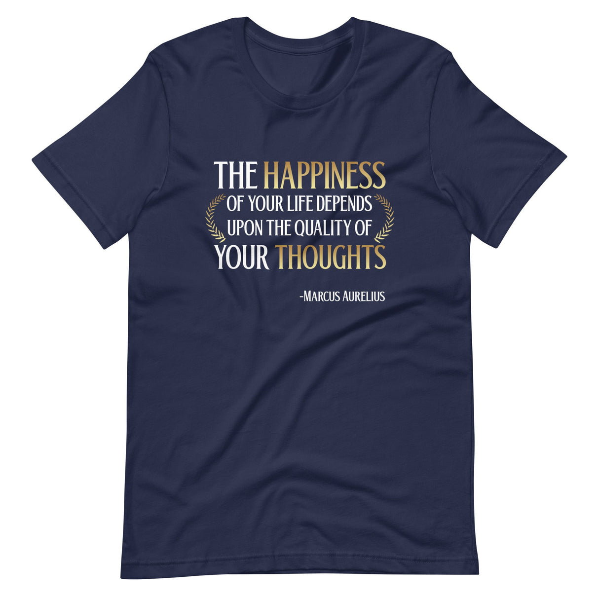 Quality of Thoughts Marcus Aurelius Shirt