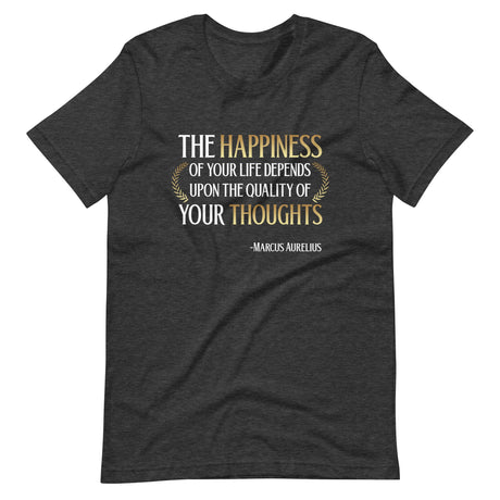 Quality of Thoughts Marcus Aurelius Shirt