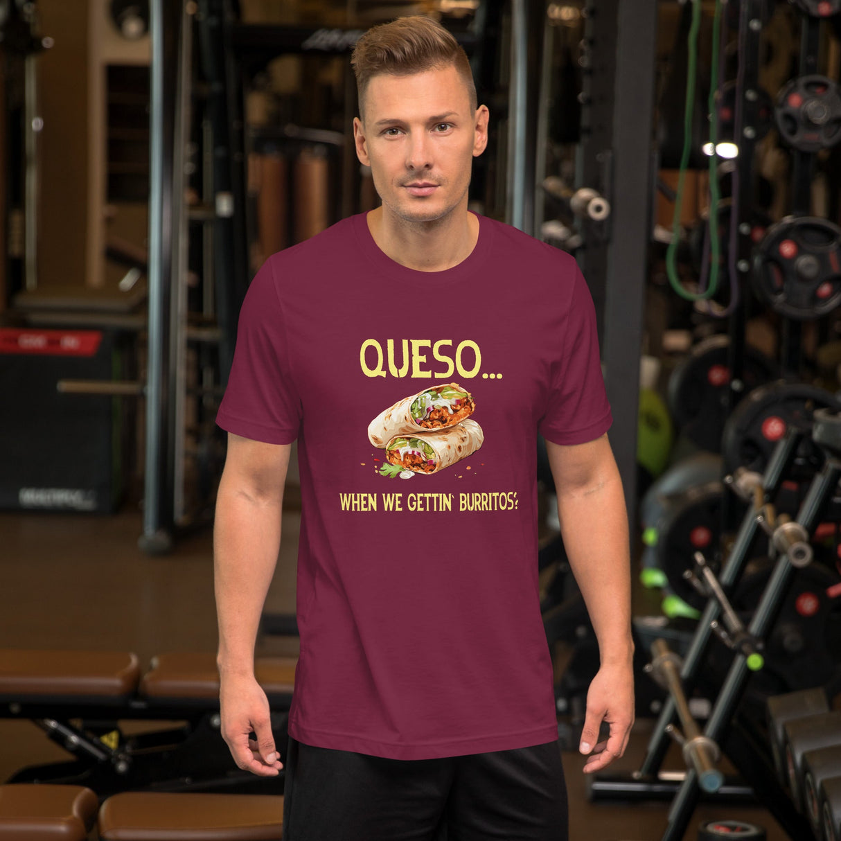 Queso When We Getting Burritos Shirt