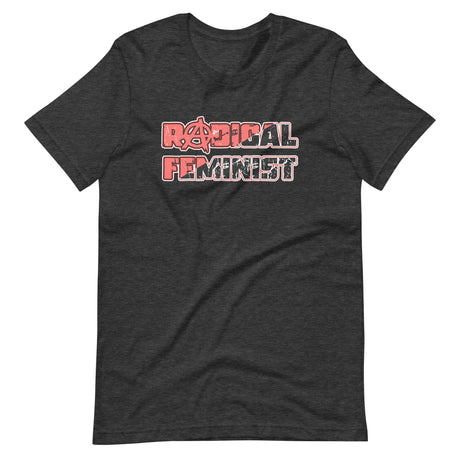 Radical Feminist Anarcho - Syndicalism Shirt