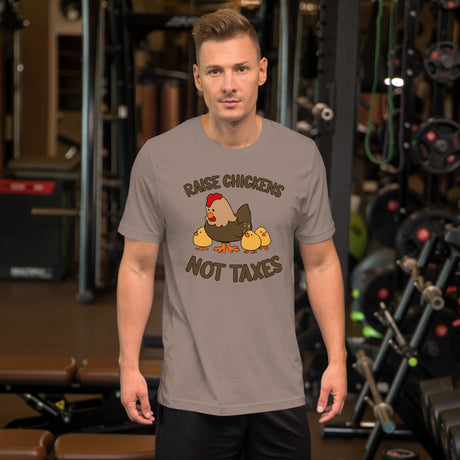 Raise Chickens Not Taxes Shirt