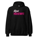 Real Housewife Hoodie