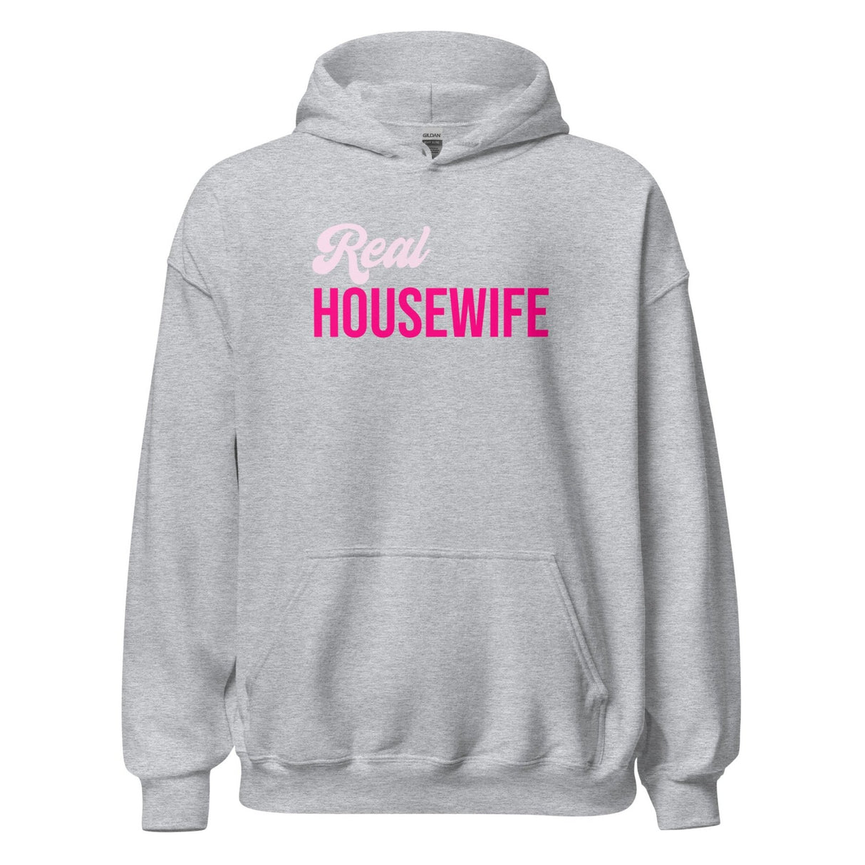 Real Housewife Hoodie