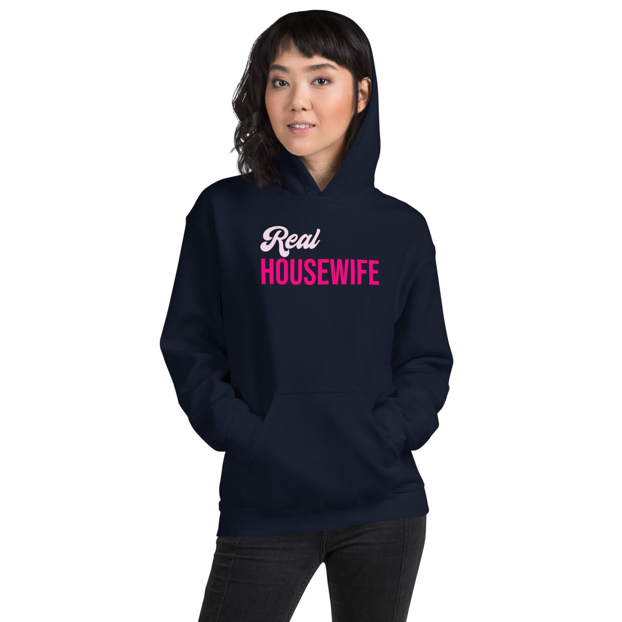 Real Housewife Hoodie