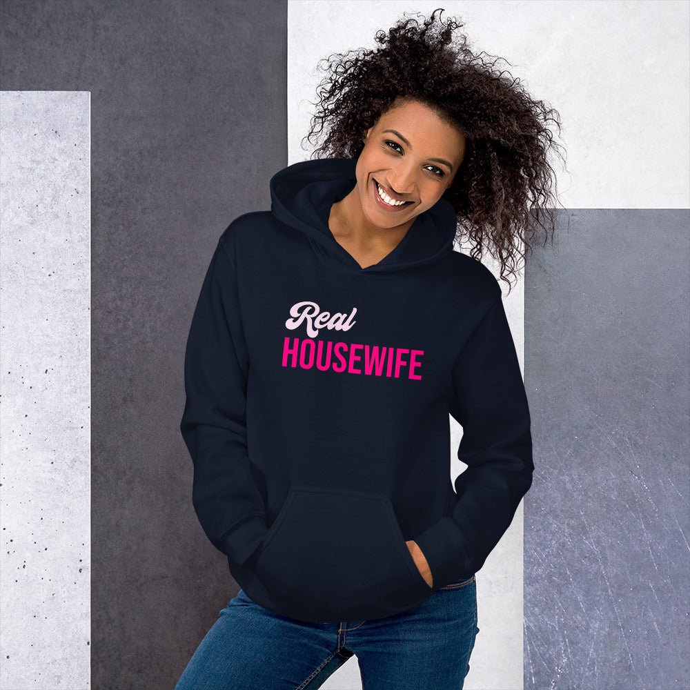 Real Housewife Hoodie