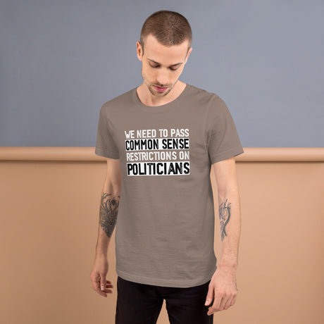 Restrictions on Politicians Shirt