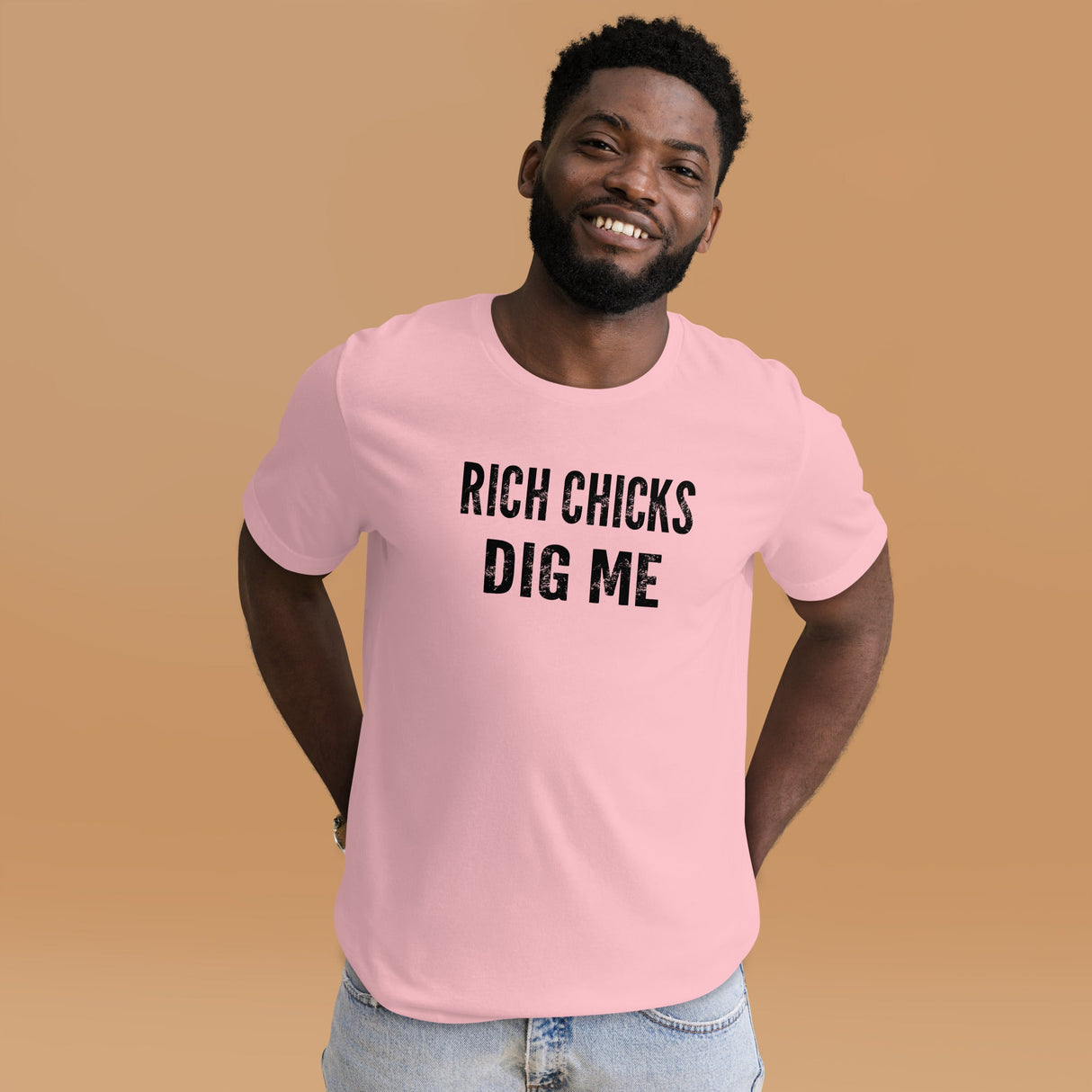 Rich Chicks Dig Me Shirt