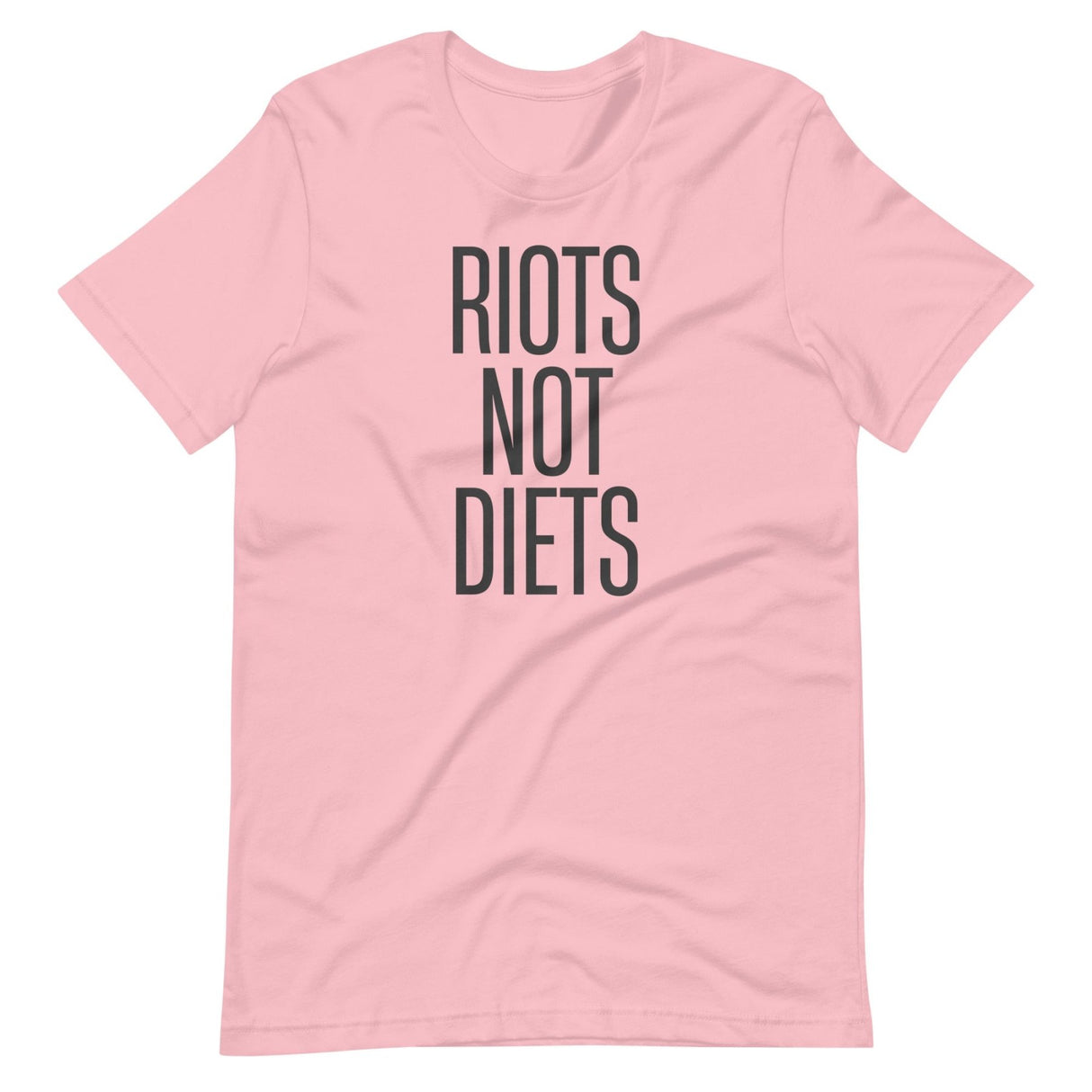 Riots Not Diets Shirt