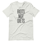 Riots Not Diets Shirt