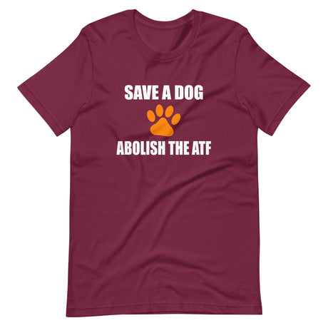 Save a Dog Abolish The ATF Shirt