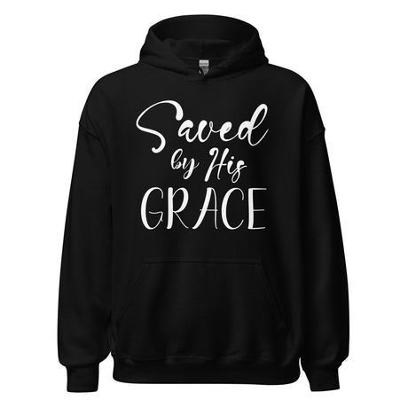 Saved By His Grace Hoodie