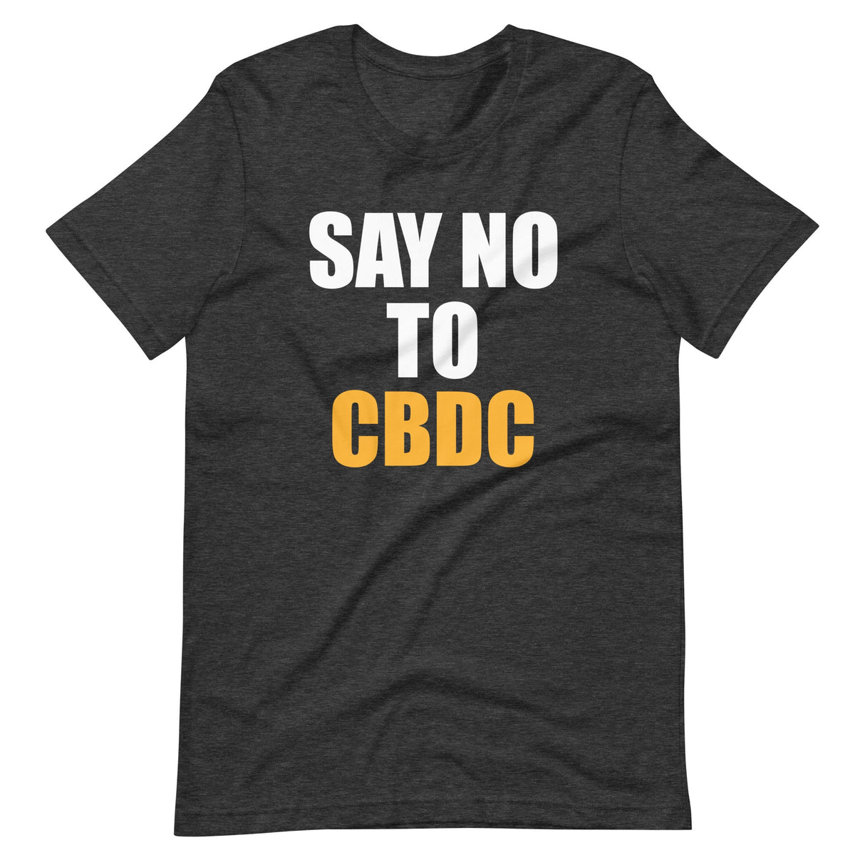 Say No To CBDC Shirt