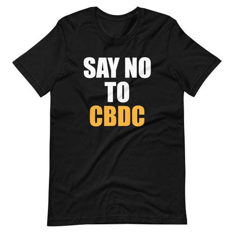 Say No To CBDC Shirt