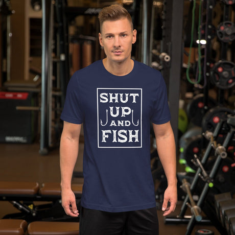 Shut up and Fish Shirt