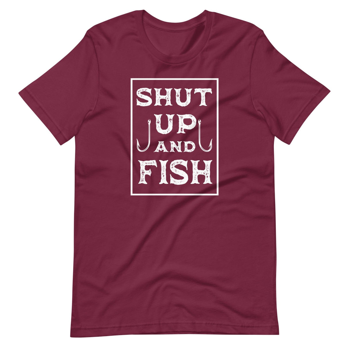 Shut up and Fish Shirt