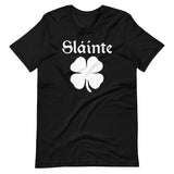 Slainte With Shamrock Shirt