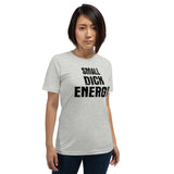 Small Dick Energy Shirt