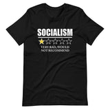 Socialism Very Bad Would Not Recommend Shirt