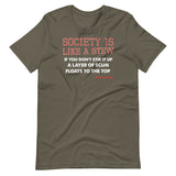 Society Is Like A Stew Edward Abbey Shirt