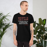 Society Is Like A Stew Edward Abbey Shirt