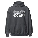 Spoiler Alert God Wins Hoodie