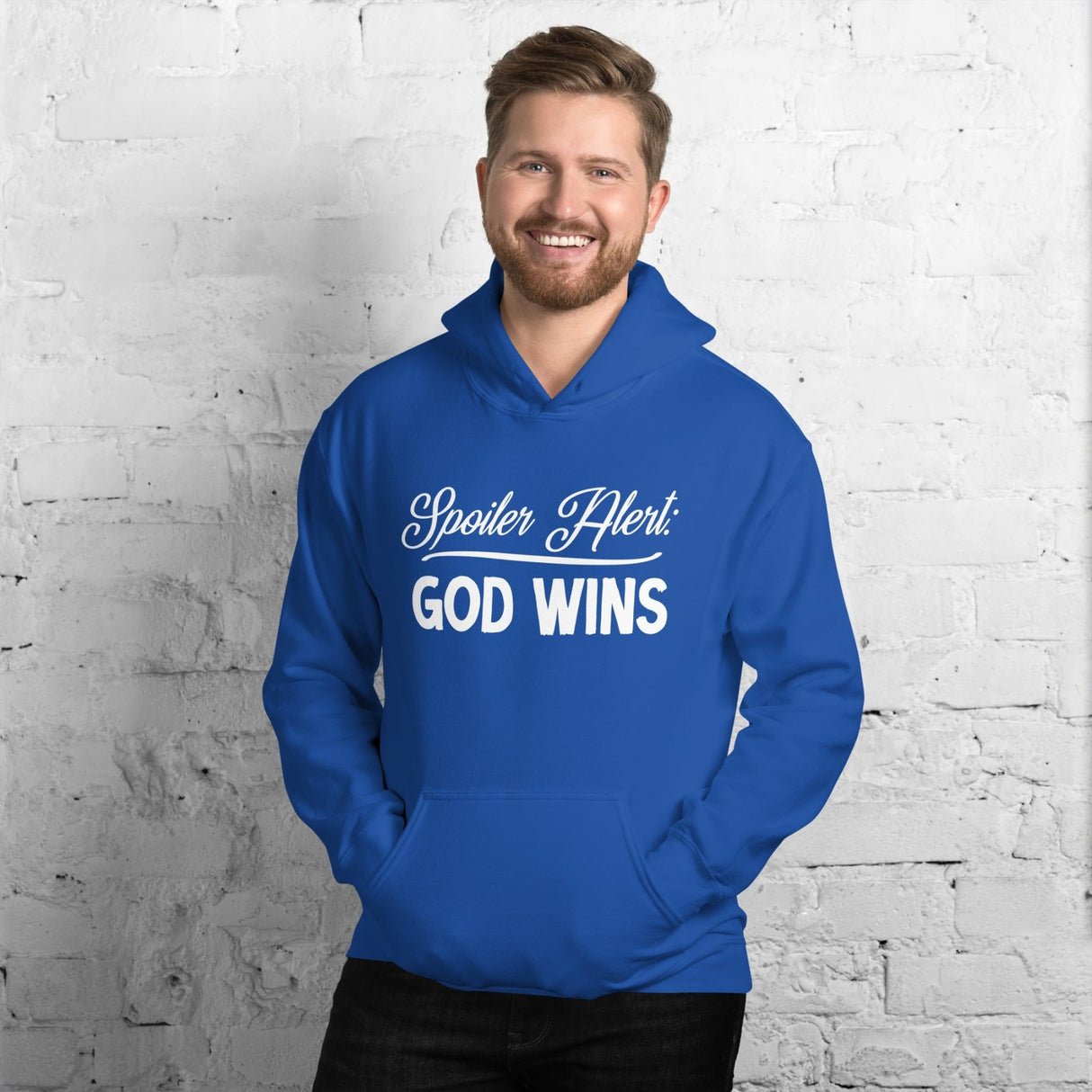 Spoiler Alert God Wins Hoodie