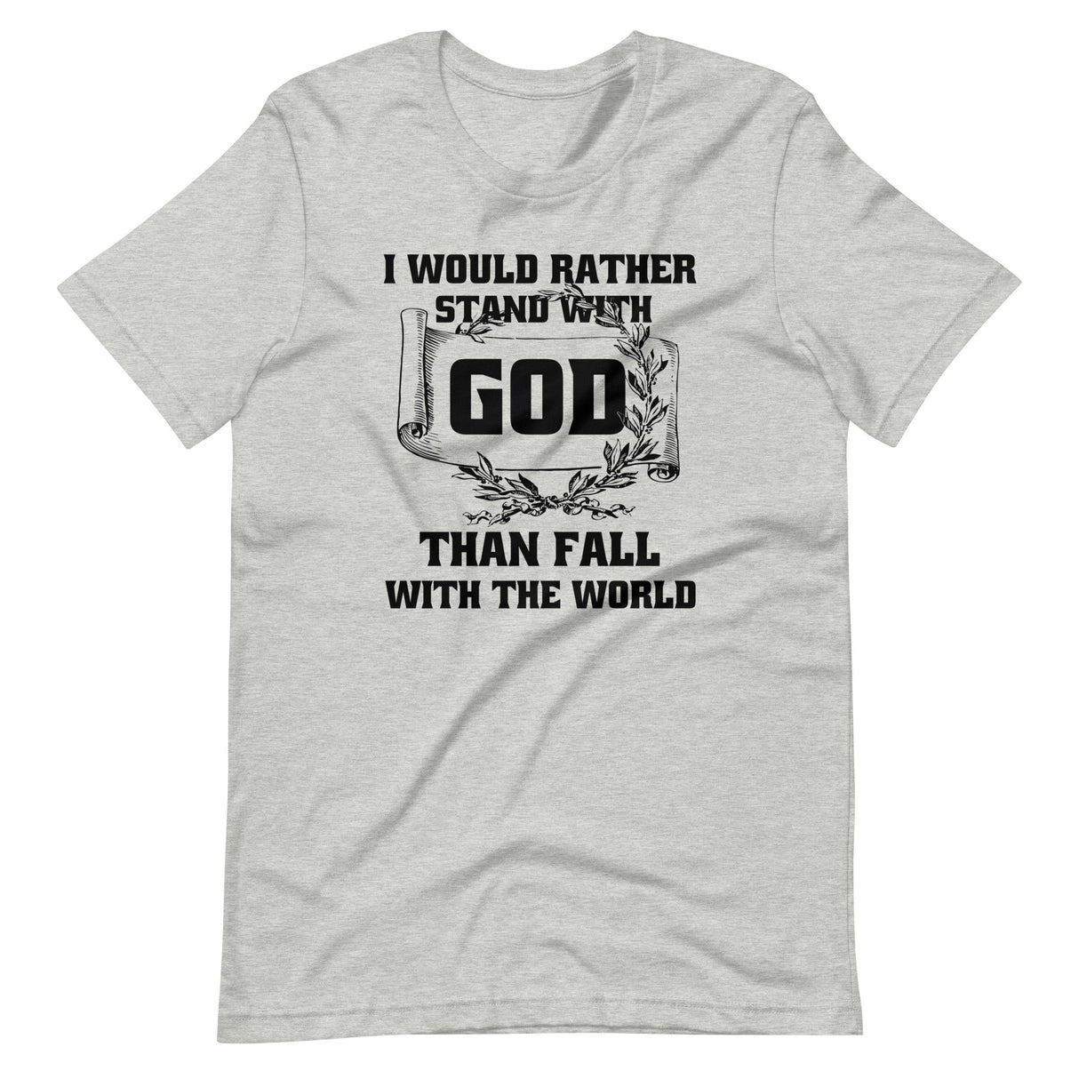 Stand With God Shirt