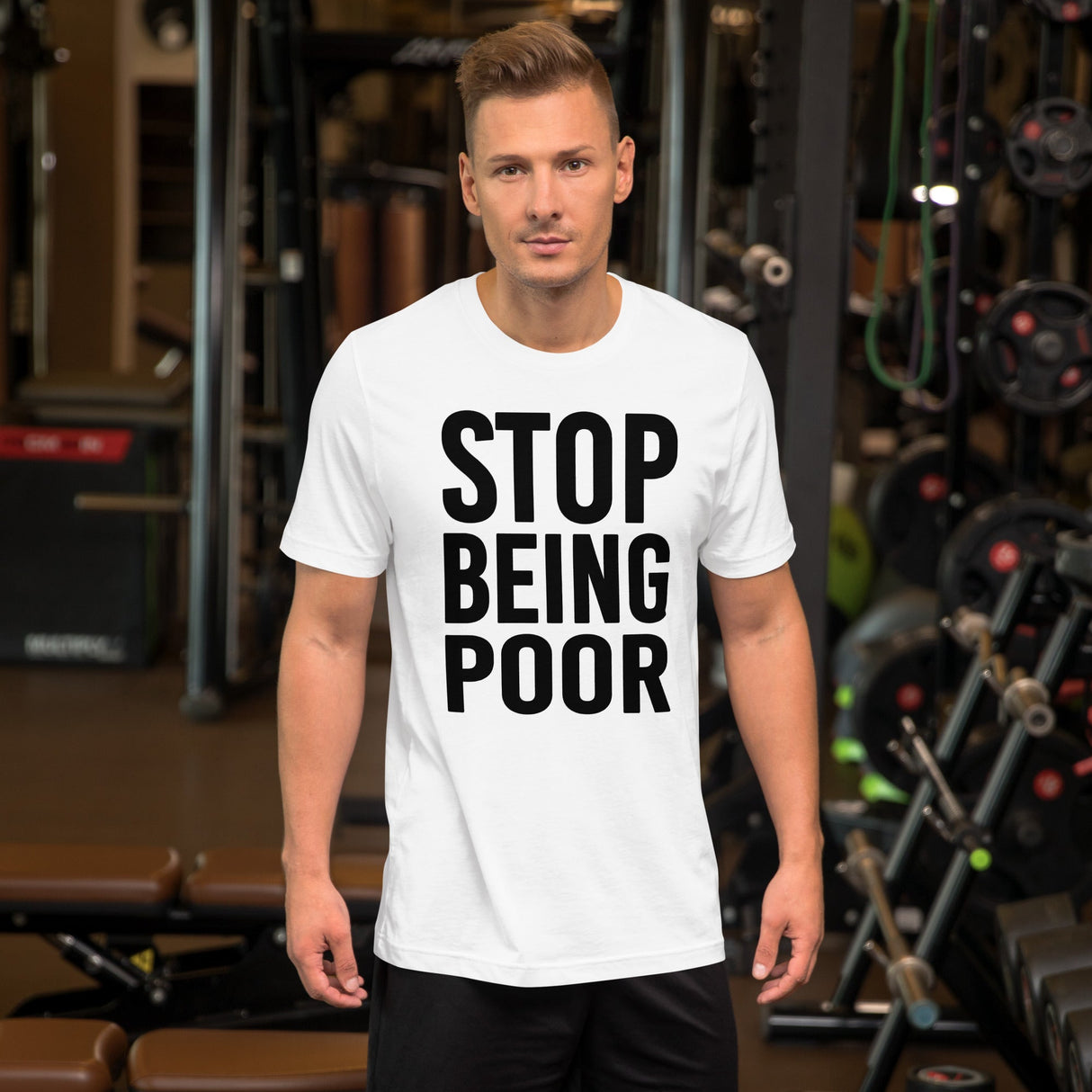 Stop Being Poor Shirt