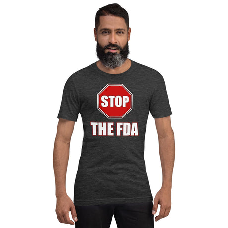 Stop The FDA Shirt