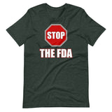 Stop The FDA Shirt