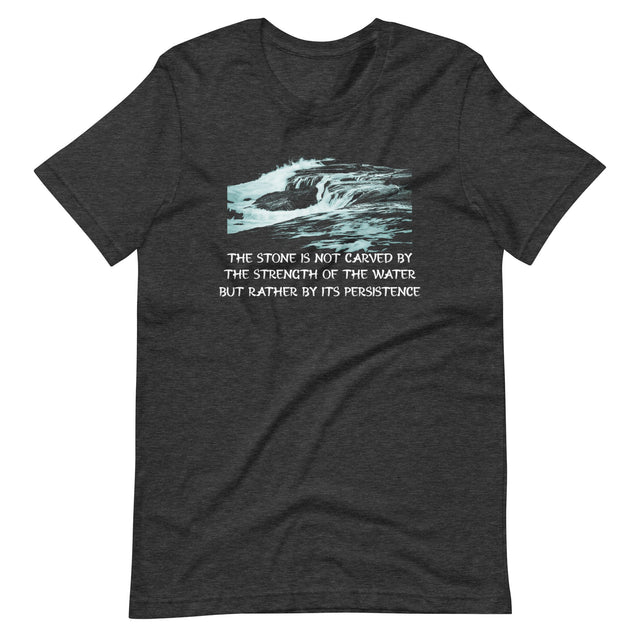 Strength And Persistence Shirt