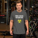 Sugar and Seed Oils Are Killing You Shirt