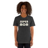 Super Mom Shirt