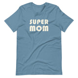 Super Mom Shirt