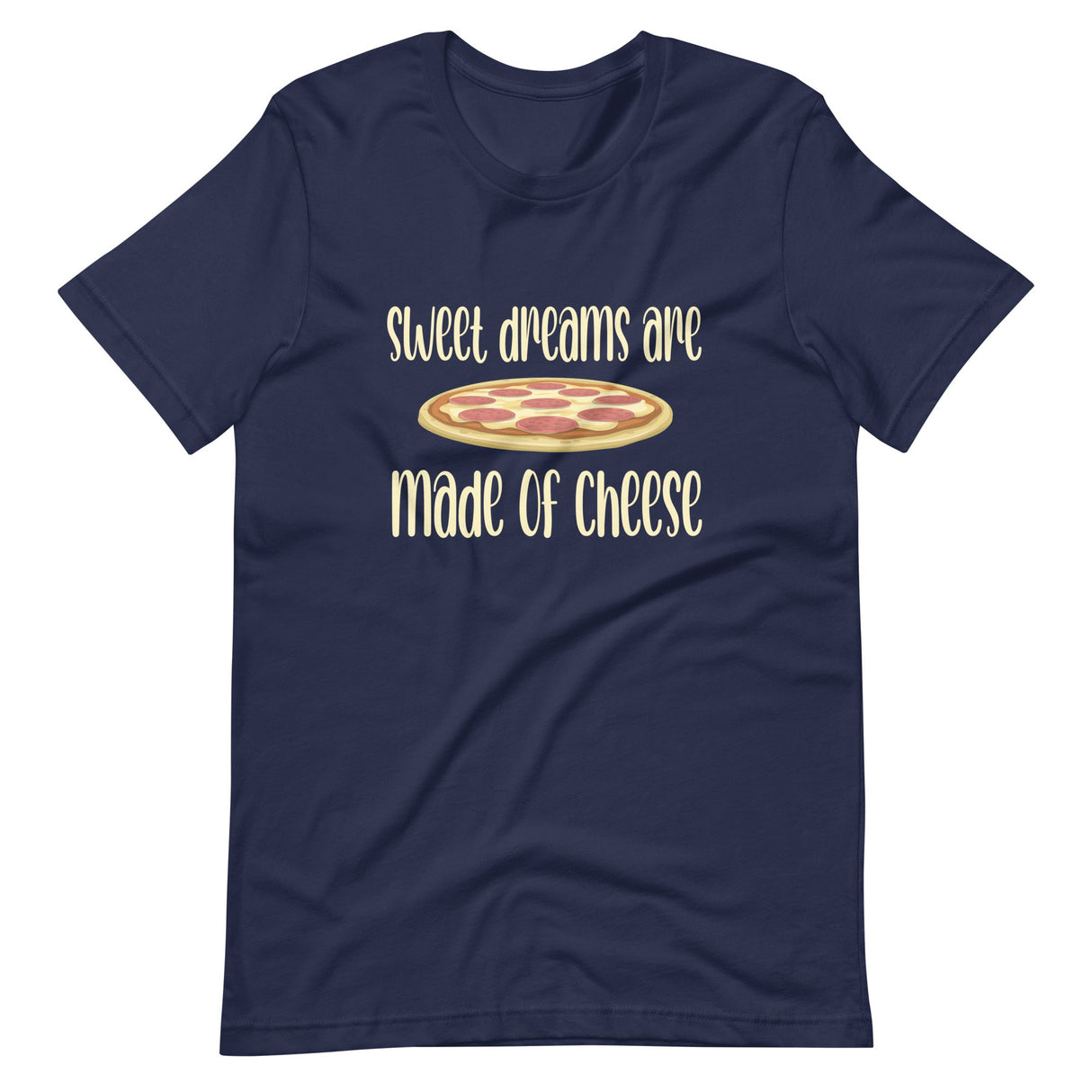 Sweet Dreams Are Made Of Cheese Shirt